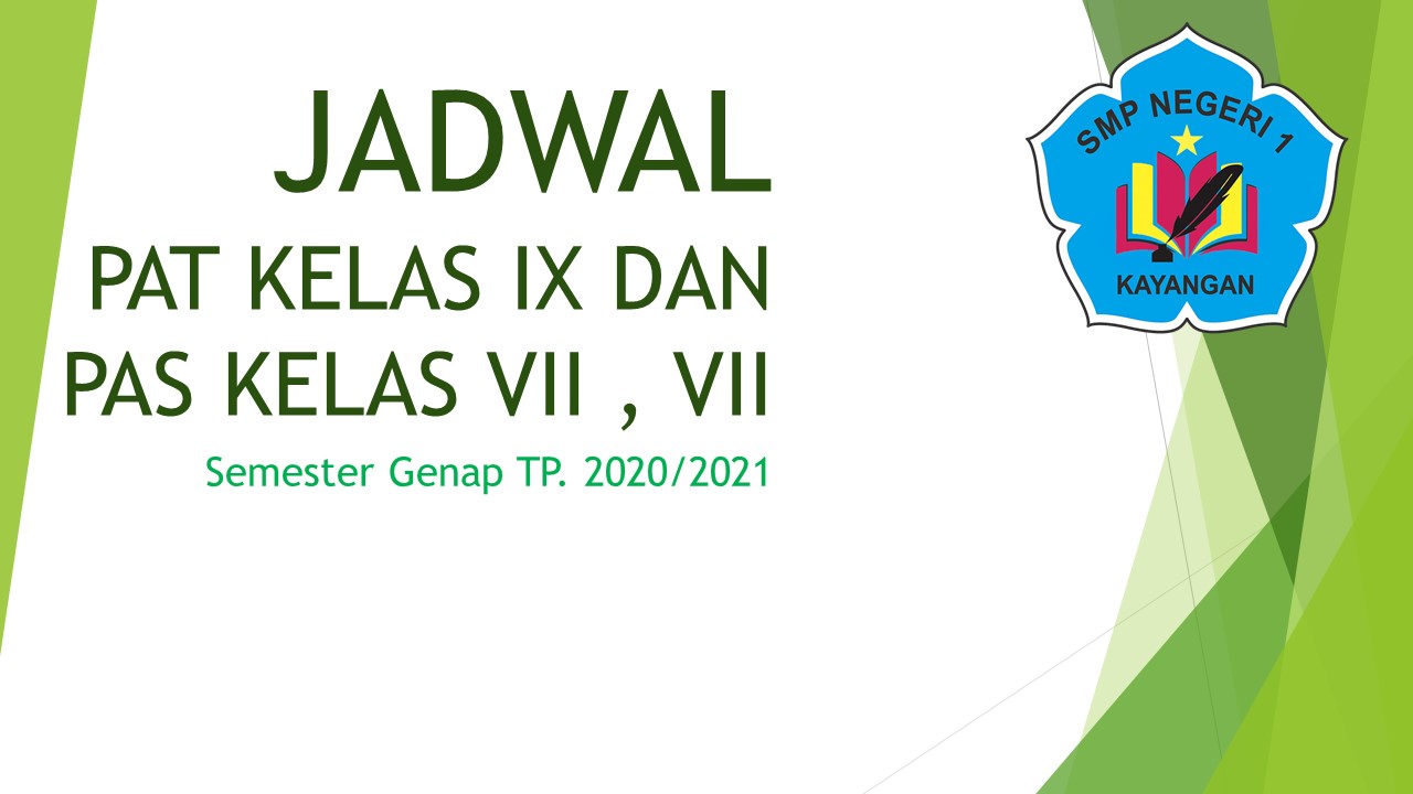 Jadwal PAT Kelas IX & PTS Kelas VII & VIII Semester Genap TP. 2020/2021