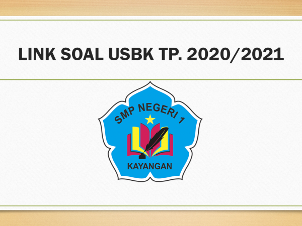 LINK UJIAN SEKOLAH (US) TP. 2020-2021 LINK UJIAN SEKOLAH (US) TP. 2020-2021