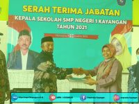 SERAH TERIMA JABATAN KEPALA SEKOLAH SMP NEGERI 1 KAYANGAN TAHUN 2021