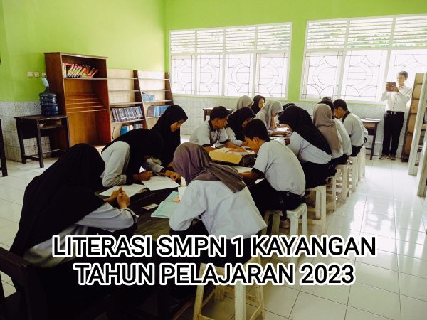 KEGIATAN LITERASI DI SMPN 1 KAYANGAN