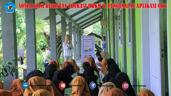 SOSIALISASI KEGIATAN EDUKASI MKKM & PENGENALAN APLIKASI OKY