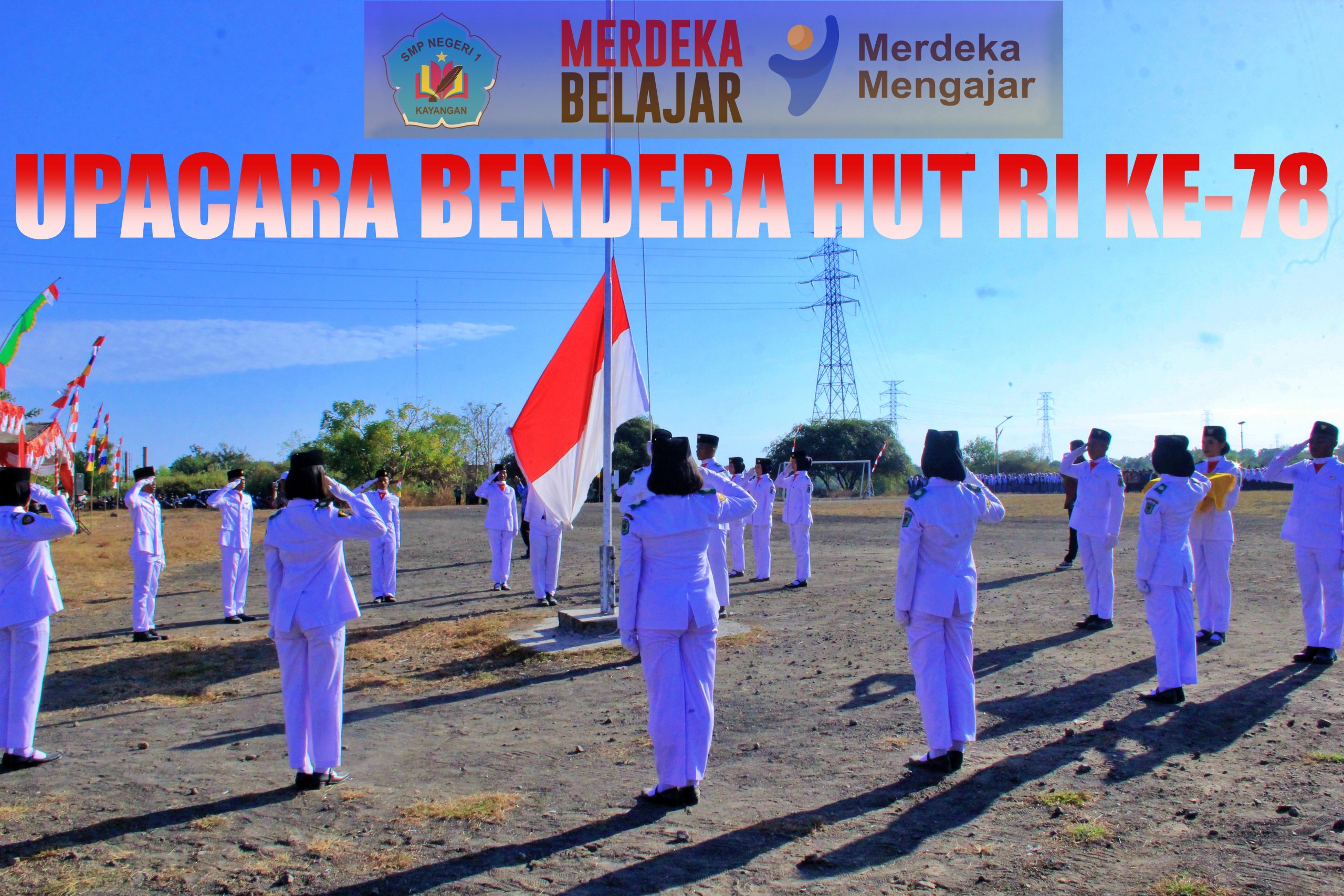 UPACARA 17 AGUSTUS MEMPERINGATI HUT RI KE-78 DI KECAMATAN KAYANGAN, LOMBOK UTARA. UPACARA 17 AGUSTUS MEMPERINGATI HUT RI KE-78 DI KECAMATAN KAYANGAN, LOMBOK UTARA.