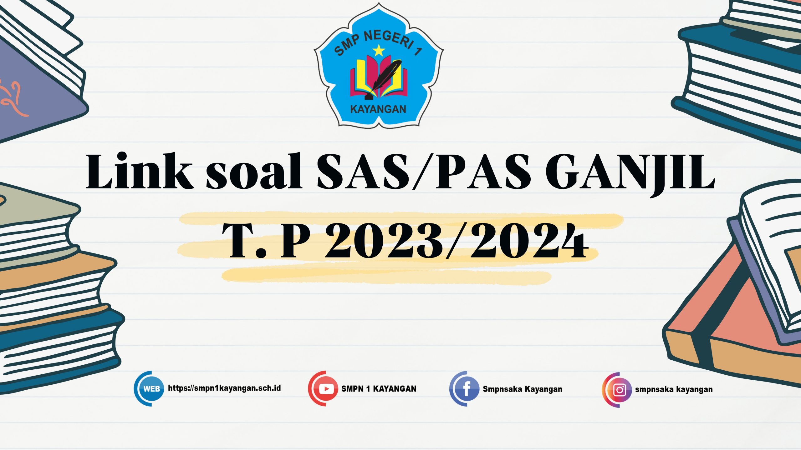 LINK SAS KELAS VII, VIII & PAS KELAS IX SEMESTER GANJIL T.P 2023/2024
