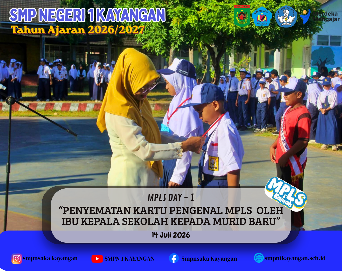 Selamat Datang Peserta Didik Baru! Rangkaian Semarak MPLS SMPN 1 Kayangan 2026/2027