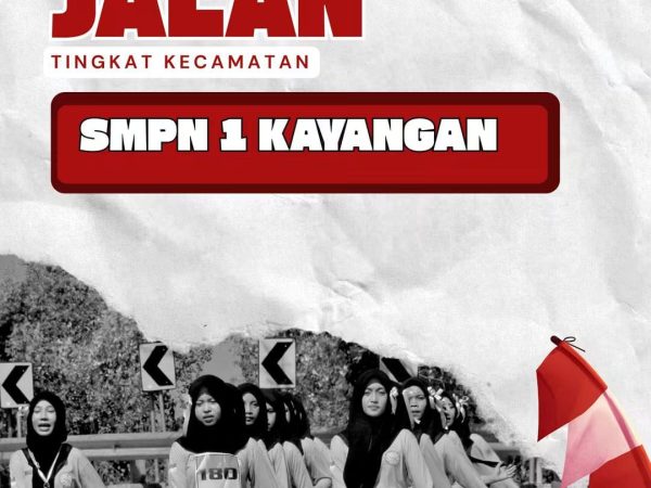 LOMBA GERAK JALAN TINGKAT KECAMATAN KAYANGAN